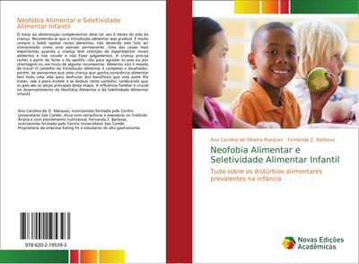 Neofobia Alimentar e Seletividade Alimentar Infantil