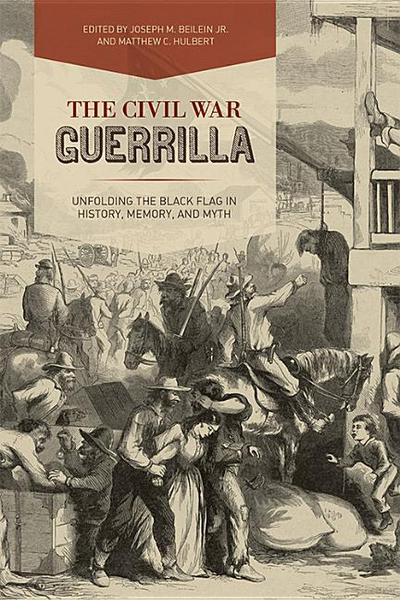 The Civil War Guerrilla