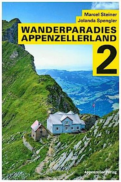 Wanderparadies Appenzellerland 2