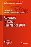 Advances in Robot Kinematics 2018