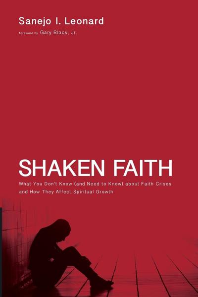 Shaken Faith