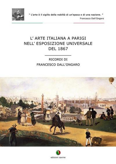 L’arte italiana a Parigi nell’esposizione universale del 1867
