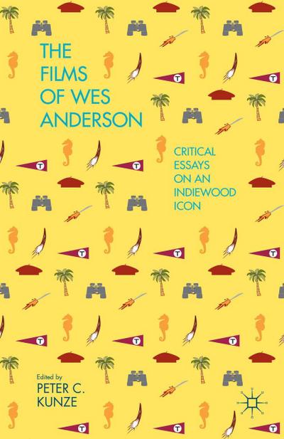 The Films of Wes Anderson