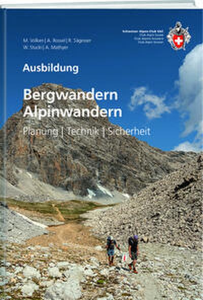 Bergwandern - Alpinwandern