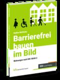 Barrierefrei bauen im Bild