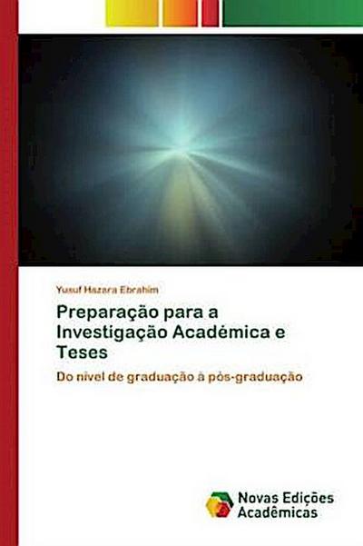 Preparação para a Investigação Académica e Teses