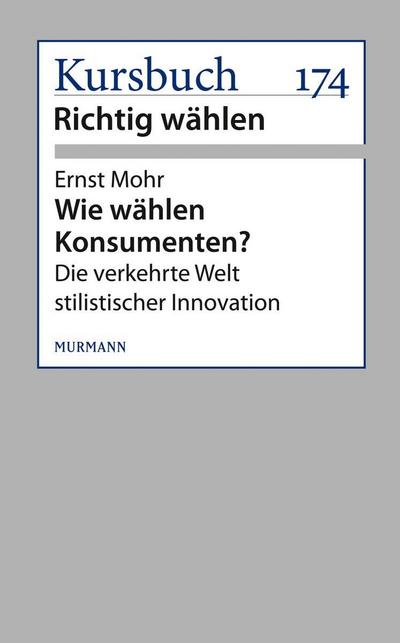 Wie wählen Konsumenten?