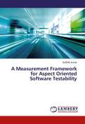 A Measurement Framework for Aspect Oriented Software Testability