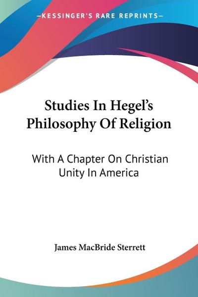 Studies In Hegel’s Philosophy Of Religion
