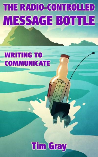 Radio-Controlled Message Bottle: writing to communicate