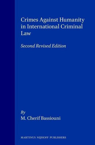 Crimes Against Humanity in International Criminal Law