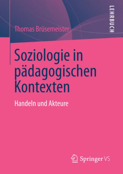 Soziologie in pädagogischen Kontexten