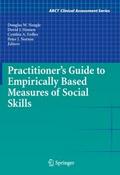 Practitioner’s Guide to Empirically Based Measures of Social Skills
