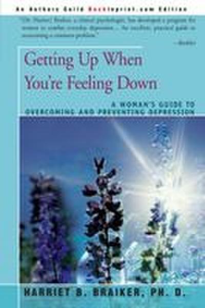 Getting Up When You’re Feeling Down
