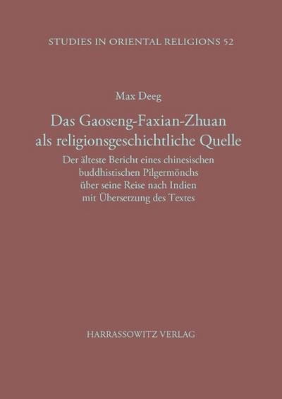 Das Gaoseng-Faxian-zhuan als religionsgeschichtliche Quelle