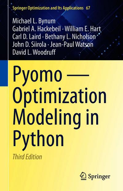 Pyomo - Optimization Modeling in Python