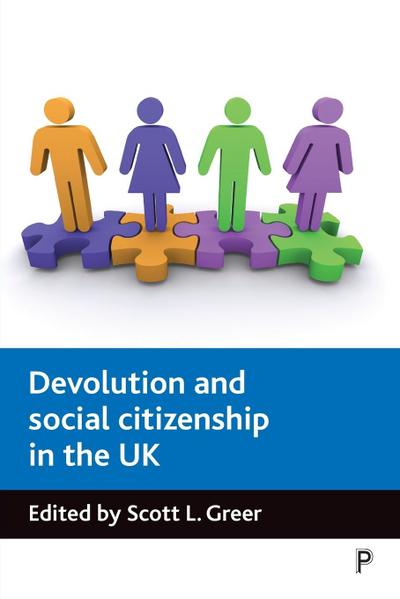 Devolution and social citizenship in the UK
