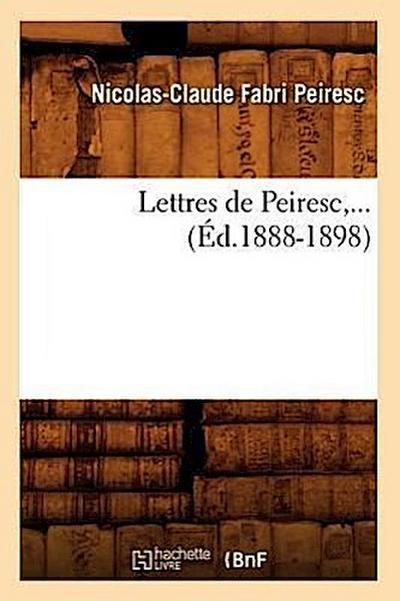 Lettres de Peiresc (Éd.1888-1898)