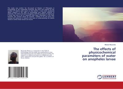 The effects of physicochemical parameters of water on anopheles larvae