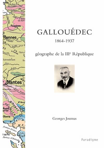 Louis Gallouédec, 1864-1937