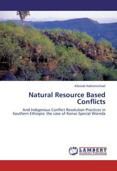 Natural Resource Based Conflicts