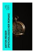 Anton Reiser (Psychologischer Roman)