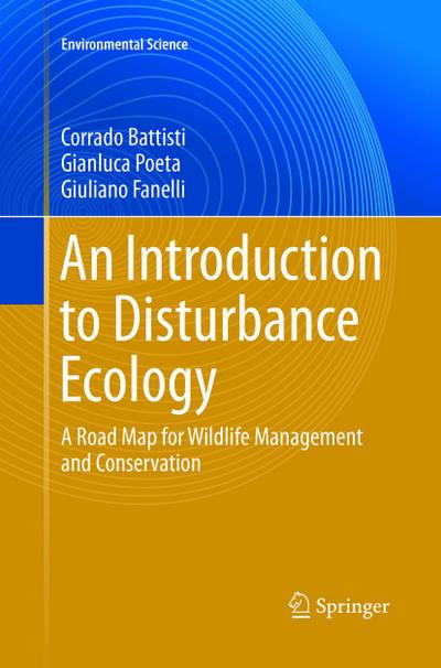 An Introduction to Disturbance Ecology