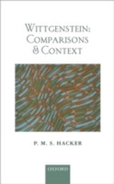Wittgenstein: Comparisons and Context
