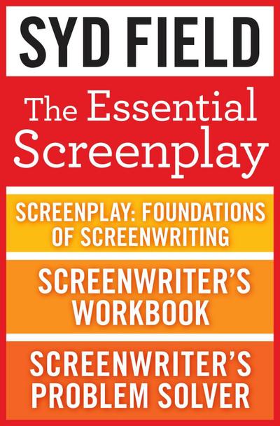 The Essential Screenplay (3-Book Bundle)