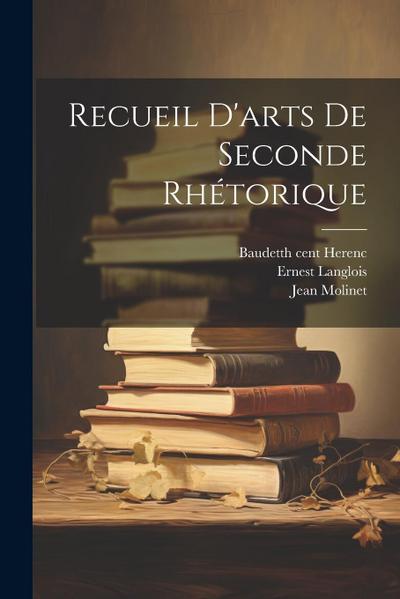 Recueil d’arts de seconde rhétorique