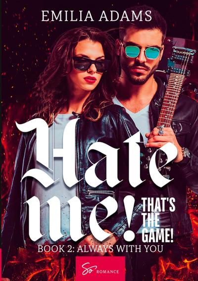 Hate Me! That’s the Game! - Book 2