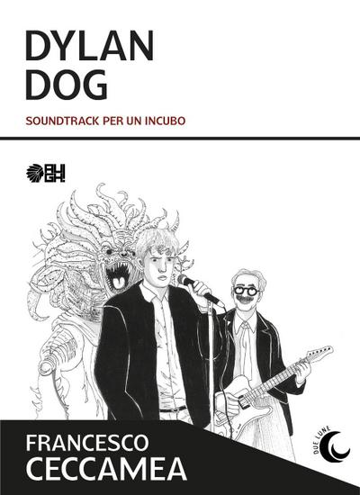 Dylan Dog. Soundtrack per un incubo
