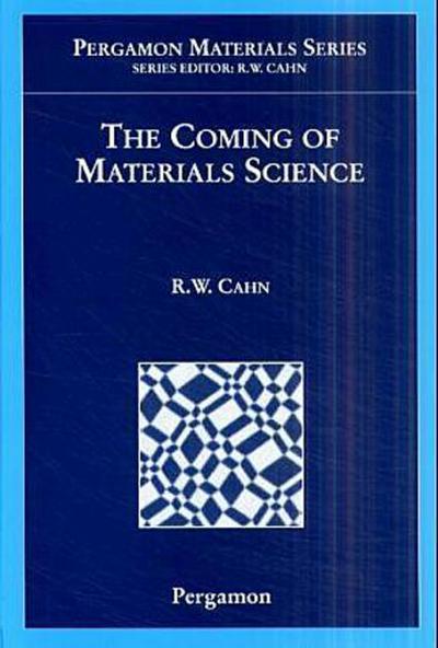 The Coming of Materials Science