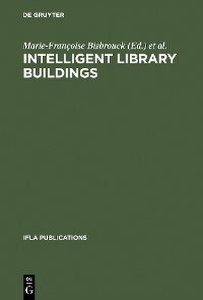 Intelligent Library Buildings