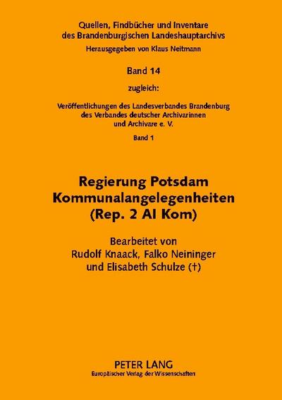 Regierung Potsdam Kommunalangelegenheiten (Rep. 2 A I Kom)