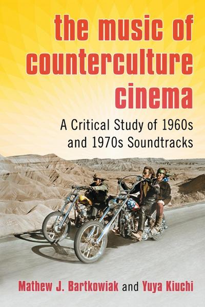 The Music of Counterculture Cinema