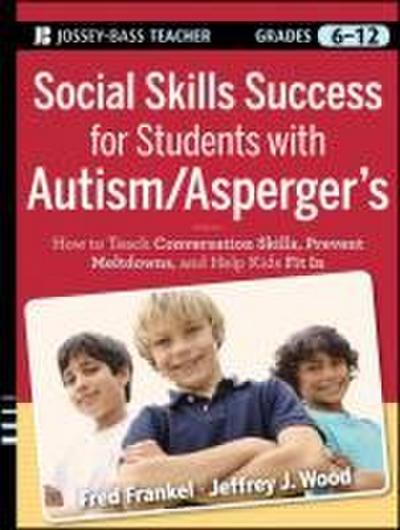 Social Skills Success for Students with Autism / Asperger’s