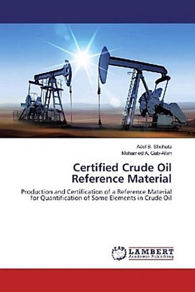Certified Crude Oil Reference Material
