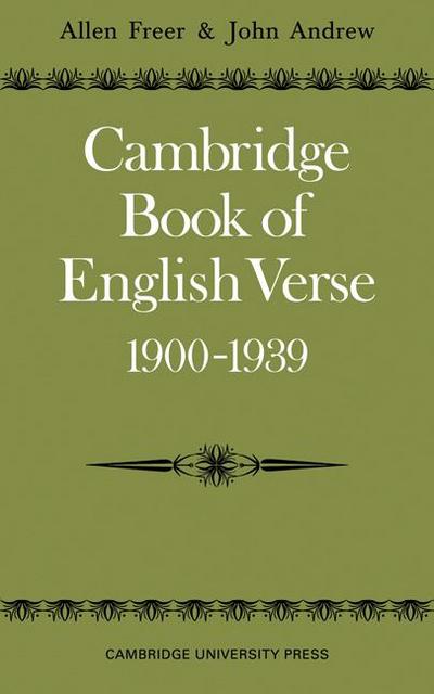 Cambridge Book of English Verse 1900 1939