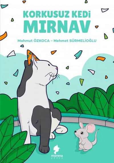 Korkusuz Kedi Mirnav