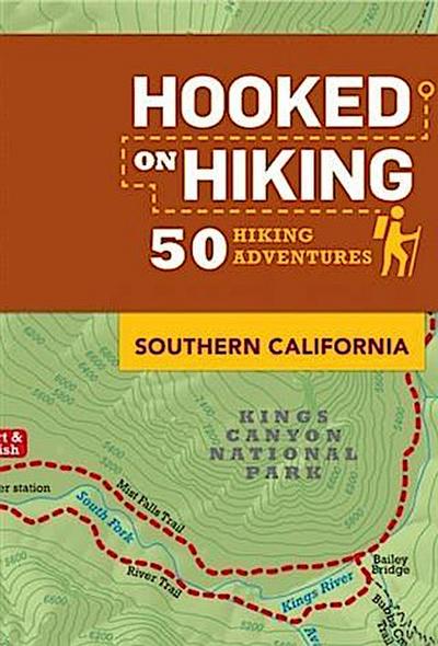 Hooked on Hiking: Southern California