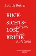 Rücksichtslose Kritik
