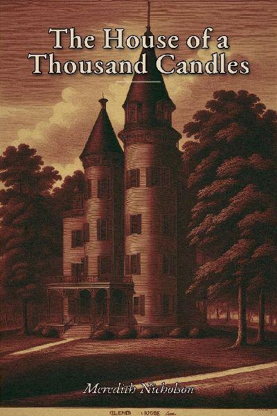 The House of a Thousand Candles