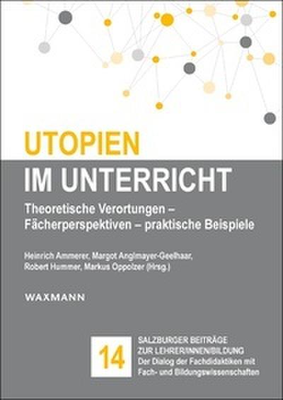 Utopien im Unterricht
