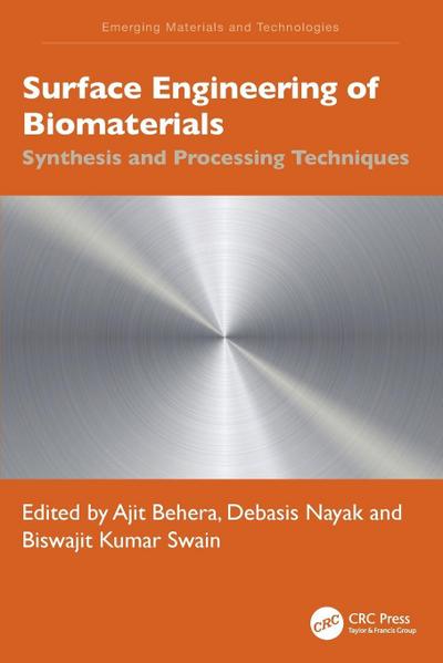 Surface Engineering of Biomaterials