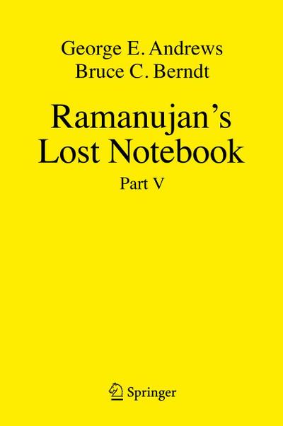 Ramanujan’s Lost Notebook