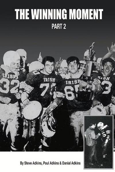 The Winning Moment: Part 2 Volume 2