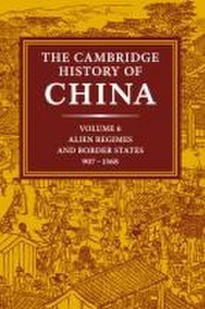 The Cambridge History of China, Volume 6