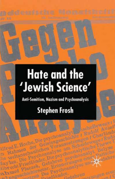 Hate and the ’Jewish Science’