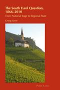 The South Tyrol Question, 1866¿2010